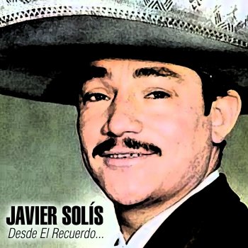 Javier Solis La Gente