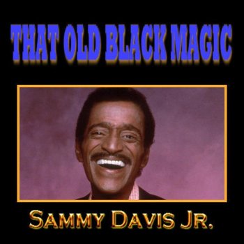 Sammy Davis, Jr. Something's Gotta Give - Single Version