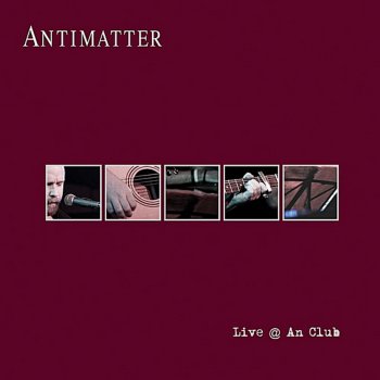 Antimatter Hope (Live)