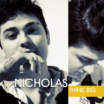 Nicholas Think Big