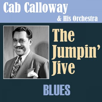 Cab Calloway and His Orchestra All By Myself In the Moonlight