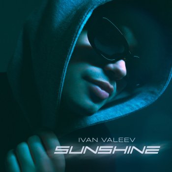Ivan Valeev Sunshine