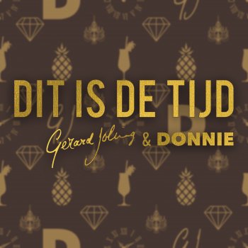 Gerard Joling feat. Donnie Dit Is De Tijd