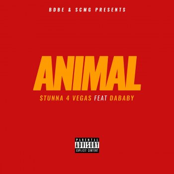 Stunna 4 Vegas feat. DaBaby Animal