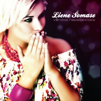 Liene Šomase Tik Divaini Tuvs