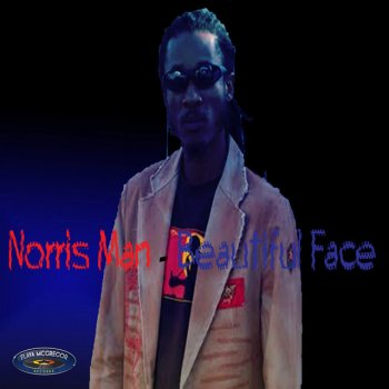 Norris Man Always Love You