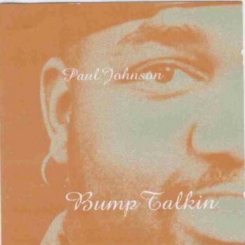 Paul Johnson Caught Up in Your Love