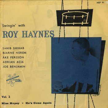 Roy Haynes He's Gone Again