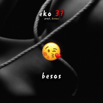 Kenza feat. Eko 37 Besos