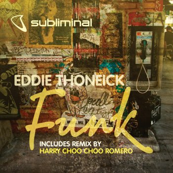 Eddie Thoneick Funk (Original Mix)