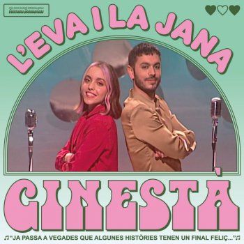 Ginestà L'Eva i la Jana