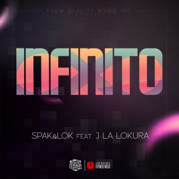 Spak feat. LoK & Jonathan La Lokura Infinito - Extended Mix