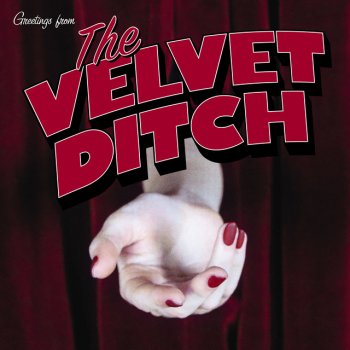 Slaves The Velvet Ditch