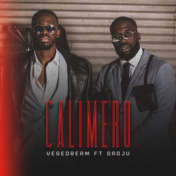 Vegedream feat. Dadju Calimero