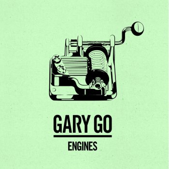 Gary Go Engines (Superfrank Remix)