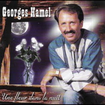 Georges Hamel Un poète