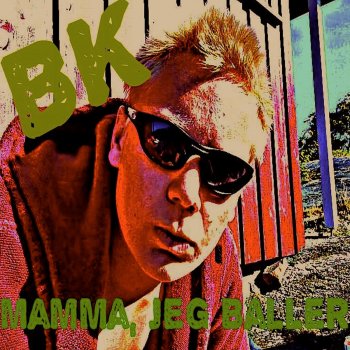 BK Mamma, Jeg Baller (Pimp-Positiv)