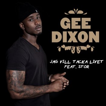Gee Dixon Jag vill tacka livet - Instrumental