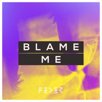 Feder Blame Me