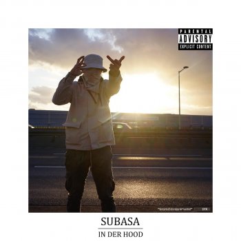 Subasa In der Hood
