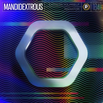 Mandidextrous Express Yourself