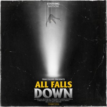 Watson All Falls Down