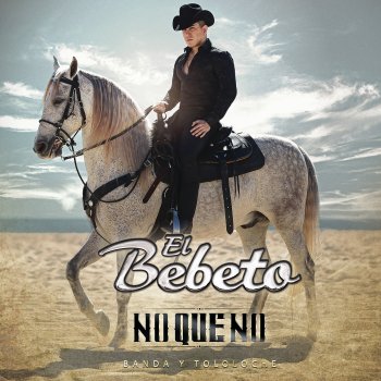 El Bebeto Voy A Ponerme De Novio