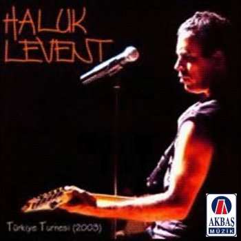 Haluk Levent İçinde ölen biri var