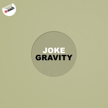 Joke Gravity - Original Mix