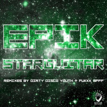 Epik Starguitar (Fukkk Offf Edit)