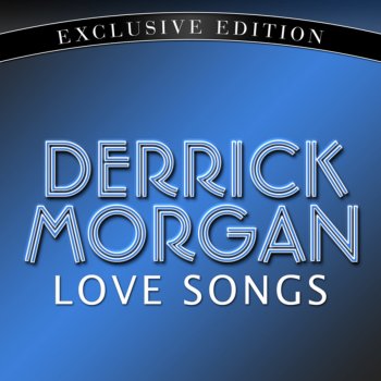 Derrick Morgan Seven Letters (Re-Recorded Version)