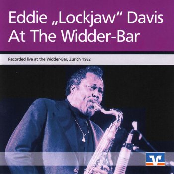 Eddie "Lockjaw" Davis I Can't Get Started - Live