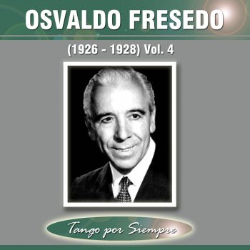 Osvaldo Fresedo feat. Ernesto Fama La Última Carta