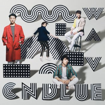 CNBLUE Foxy