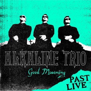 Alkaline Trio One Hundred Stories (Live)