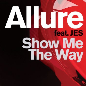 Allure Show Me the Way (Solarstone pres. Smashing Atoms Remix)