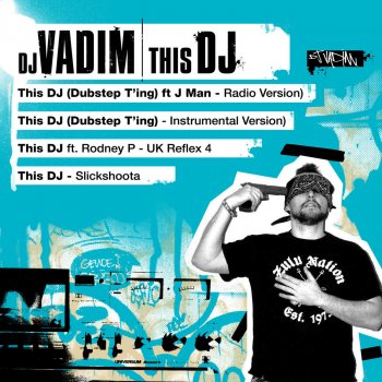 DJ Vadim, Rodney P, Dynamite MC, Yarah Bravo & Jman This DJ feat. Rodney P, Yarah Bravo, Dynamite mc, Jman - UK Reflex 4