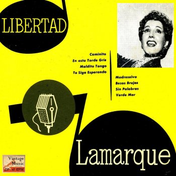 Libertad Lamarque Maldito Tango