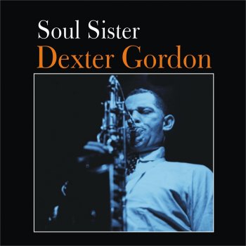 Dexter Gordon Landslide