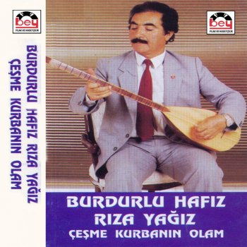 Burdurlu Hafız Rıza Yağız Cavır Asarın Yolları