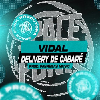 Vidal Delivery de Cabaré