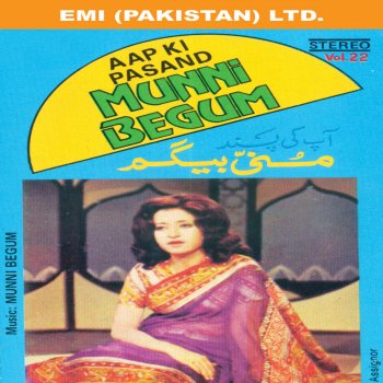 Munni Begum Kab Mera Nasheman