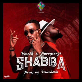 Verchi feat. HarrySong Shabba