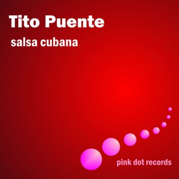 Tito Puente Cuban Mambo (Remastered)