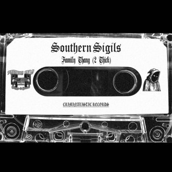 Southern Sigils Family Thang (2 Thick)