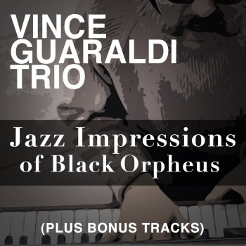 Vince Guaraldi Trio Manhã de Carnaval (Bonus Track)