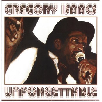 Gregory Isaacs Unforgettable