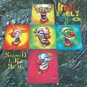 Infectious Grooves Groove Family Cyco