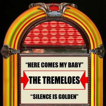 The Tremeloes Silence Is Golden