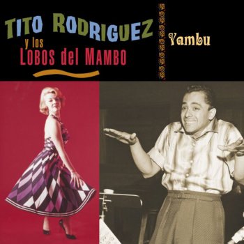 Tito Rodriguez Bésame La Bembita